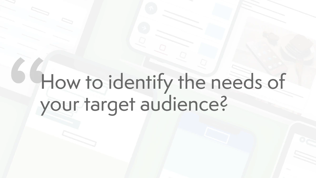 Quote: How to identify your target audience?